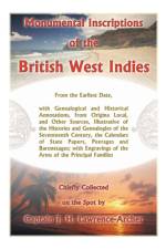 Monumental Inscriptions of the British West Indies af J H Lawrence-Archer
