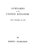 Surnames of the United Kingdom af Henry Harrison