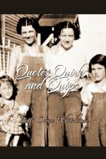 Quotes, Quirks and Quips af Betty Owen Whitehouse