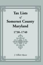 Tax Lists of Somaerset County, Maryland, 1730-1740 af Jean Russo