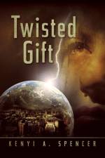 Twisted Gift af Kenyi a Spencer