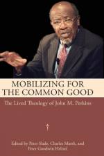 Mobilizing for the Common Good