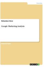 Google Marketing Analysis af Richardson Steve