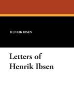 Letters of Henrik Ibsen af Henrik Johan Ibsen