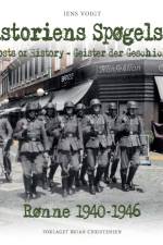 Historiens spøgelser - Rønne 1940-1946 af Jens Voigt