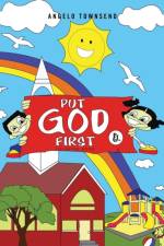 Put God First af Angelo Townsend