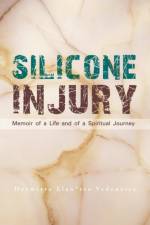 Silicone Injury af Hermitra Elan*tra Vedenetra