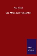 Von Athen Zum Tempelthal af Paul Brandt