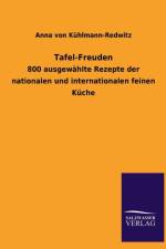 Tafel-Freuden af Anna von Kühlmann-Redwitz
