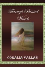 Through Painted Words af Coralia Vallas