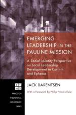 Emerging Leadership in the Pauline Mission af Jack Barentsen