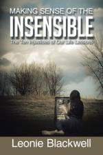 Making Sense of the Insensible af Leonie Blackwell