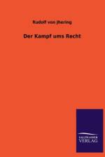 Der Kampf ums Recht af Rudolf von Jhering