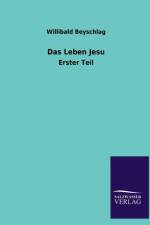 Leben Jesu af Willibald Beyschlag