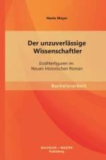 Der unzuverlassige Wissenschaftler af Neele Meyer