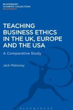 Teaching Business Ethics in the UK, Europe and the USA af Jack Mahoney