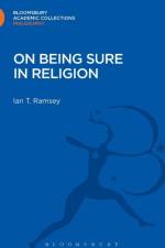 On Being Sure in Religion af Ian T. Ramsey