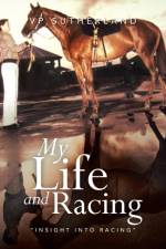 My Life and Racing af VP Sutherland