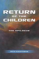 Return of the Children af Rich Kauffman
