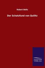 Der Schatzfund Von Quilitz af Robert Beltz