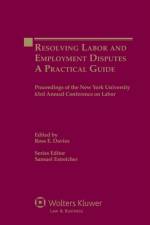 Resolving Labor and Employment Disputes af Ross E. Davies