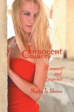 Innocent Choices af Martha Silvestro