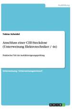 Anschluss Einer Cee-Steckdose (Unterweisung Elektrotechniker / -In) af Tobias Scheidel