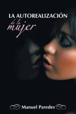 Autorealizacion de La Mujer af Manuel Paredes
