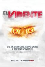 Vidente af Eduardo Y Elizabeth Perez