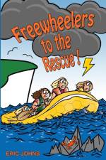 Freewheelers to the Rescue! af Eric Johns