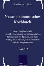 Neues oekonomisches Kochbuch