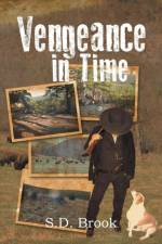 Vengeance in Time af S D Brook