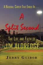 Baseball Career That Ended in . . . a Split Second af Jerry Guibor