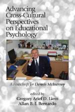 Advancing Cross-Cultural Perspectives on Educational Psychology