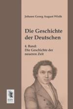Die Geschichte Der Deutschen af Johann Georg August Wirth