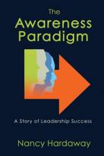 Awareness Paradigm af Nancy Hardaway