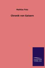 Chronik Von Gaisern af Mathias Putz