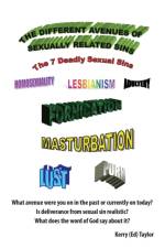 Different Avenues of Sexually Related Sins af Ed Taylor