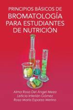 Principios Basicos de Bromatologia Para Estudiantes de Nutricion af Alma Rosa Del Angel Meza