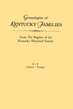 Genealogies of Kentucky Families, from The Register of the Kentucky Historical Society. Volume O - Y (Owens - Young) af Kentucky Historical Society