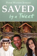 Saved by a Tweet af Peter Watson Jenkins