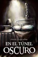 El Tunel Oscuro af Jordi Sugranes