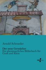 Der neue Gerstacker af Arnold Schroeder