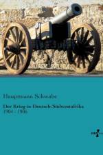 Krieg in Deutsch-Sudwestafrika af Hauptmann Schwabe