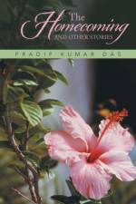 Homecoming and Other Stories af Pradip Kumar Das
