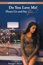 Do You Love Me? Please Lie and Say Yes..!