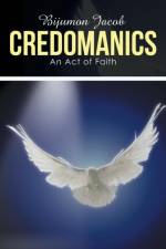 Credomanics af Bijumon Jacob