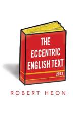 Eccentric English Text af Robert Heon