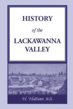 History of the Lackawanna Valley af H Hollister