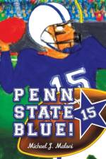 Penn State Blue! af Michael J Maloni